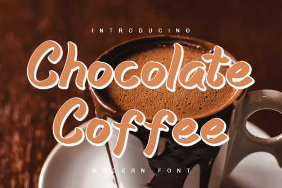 Chocolate Coffee Font for Branding That Feels Classy and Modern