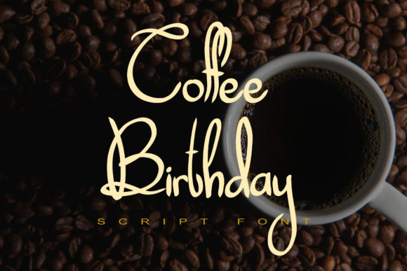 Coffee Birthday Font for Handmade Creations