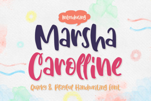 Marsha Carolline: A Playful Handwritten Font for Creative Projects