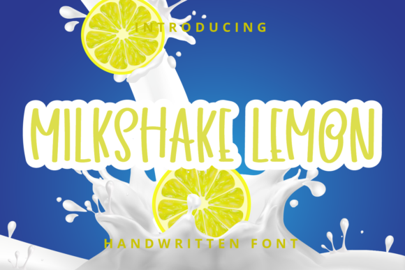 Milkshake Lemon Script Font Review