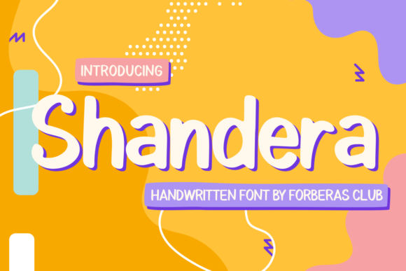 Shandera: A Playful Handwritten Font for Creative Branding