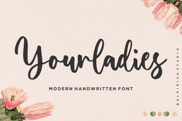 Yourladies Script Font Review